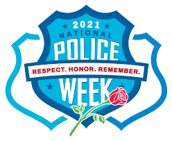 Appreciation for National Police Week 2023